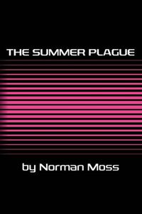 Cover image for The Summer Plague