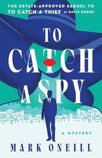 Cover image for To Catch a Spy