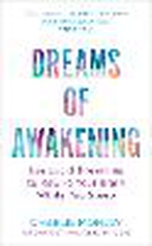 Dreams of Awakening (Revised Edition)