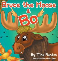 Cover image for Bruce the Moose and Bo