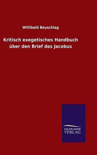 Cover image for Kritisch exegetisches Handbuch uber den Brief des Jacobus