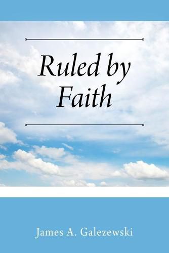 Cover image for Ruled by Faith