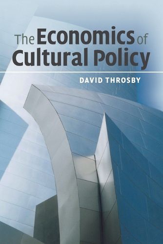 Cover image for The Economics of Cultural Policy