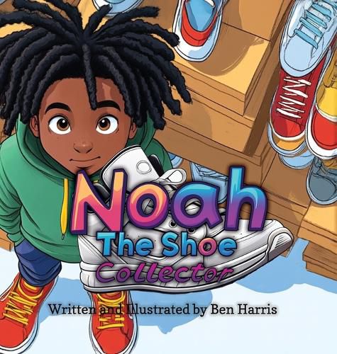 Cover image for Noah The Shoe Collector