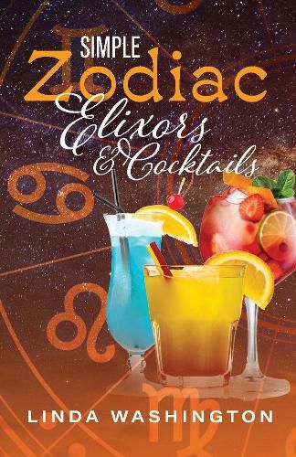 Cover image for Simple Zodiac Elixors & Cocktails