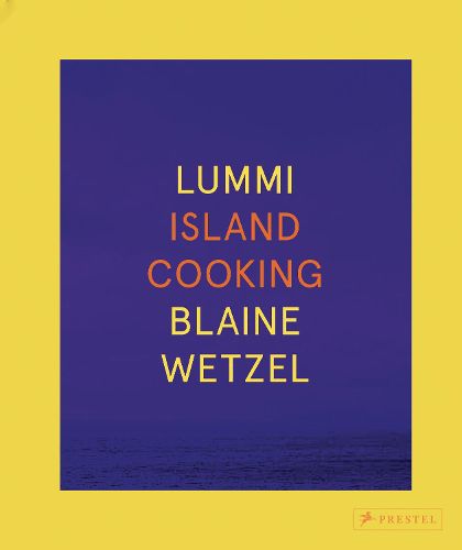 Cover image for Lummi: Island Cooking