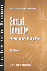 Cover image for Social Identity: Knowing Yourself, Knowing Others