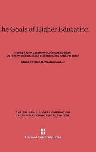 The Goals of Higher Education