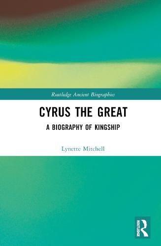 Cover image for Cyrus the Great