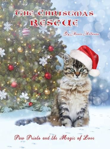 Cover image for The Christmas Rescue: Paw Prints and the Magic of Love