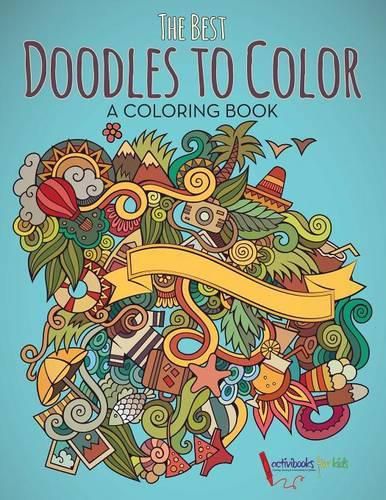 Cover image for The Best Doodles to Color, a Coloring Book