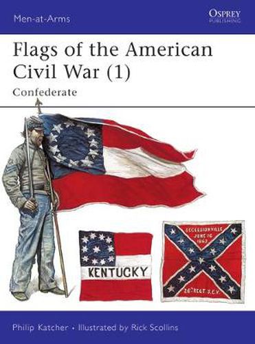Cover image for Flags of the American Civil War (1): Confederate