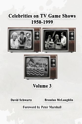 Cover image for Celebrities on TV Game Shows 1950-1999 Volume 3