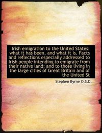 Cover image for Irish Emigration to the United States