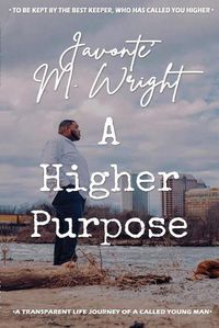 Cover image for A Higher Purpose