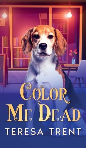 Cover image for Color Me Dead
