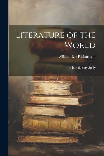 Cover image for Literature of the World