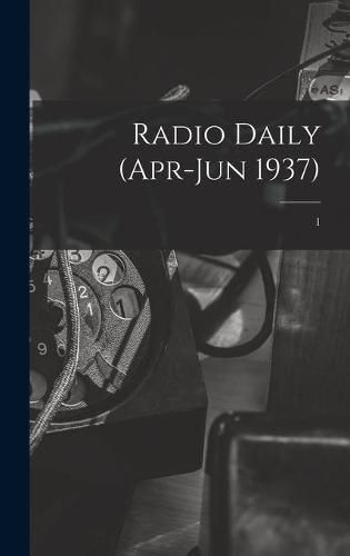 Cover image for Radio Daily (Apr-Jun 1937); 1