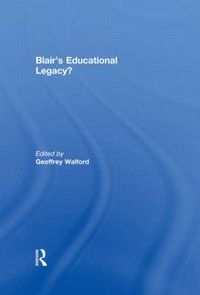 Cover image for Blair's Educational Legacy?