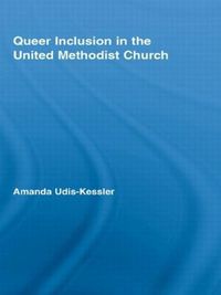 Cover image for Queer Inclusion in the United Methodist Church