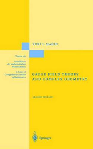 Cover image for Gauge Field Theory and Complex Geometry