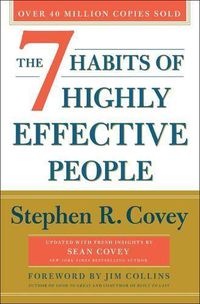 Cover image for The 7 Habits of Highly Effective People: 30th Anniversary Edition