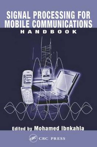 Cover image for Signal Processing for Mobile Communications Handbook