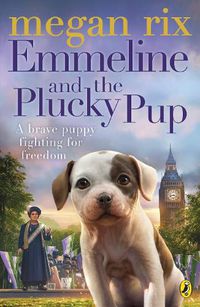 Cover image for Emmeline and the Plucky Pup