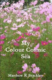 Cover image for My Colour Cosmic Sea