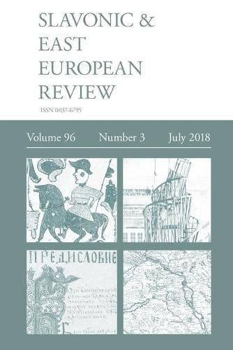 Cover image for Slavonic & East European Review (96: 3) July 2018