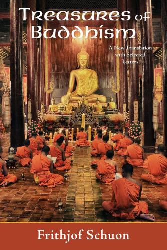 Treasures of Buddhism: A New Translation with Selected Letters