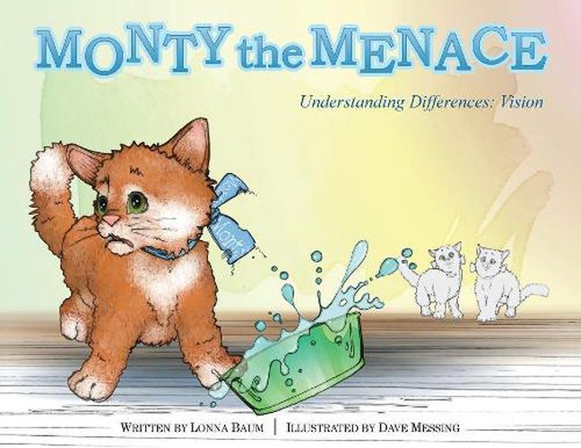 Cover image for Monty the Menace: Understanding Differences: Vision