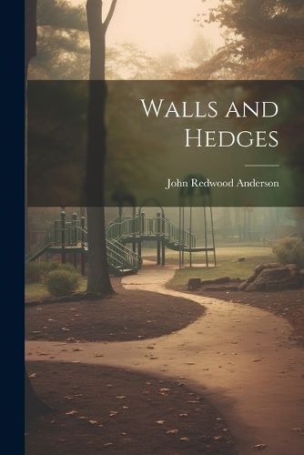 Cover image for Walls and Hedges