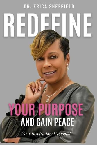 Cover image for Redefine Your Purpose and Gain Peace