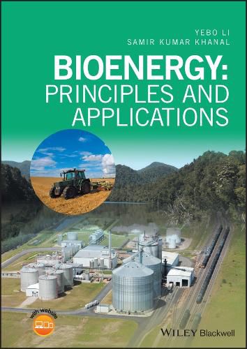 Cover image for Bioenergy - Principles and Applications