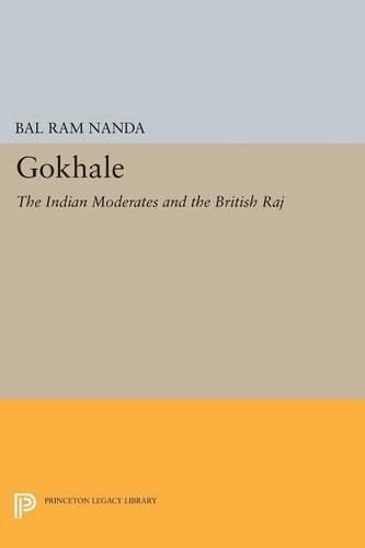 Cover image for Gokhale: The Indian Moderates and the British Raj