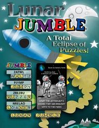 Cover image for Lunar Jumble: A Total Eclipse of Puzzles!