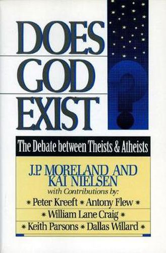 Cover image for Does God Exist?: The Debate between Theists & Atheists