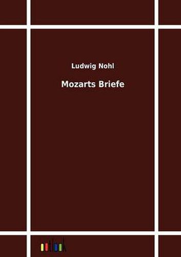 Cover image for Mozarts Briefe