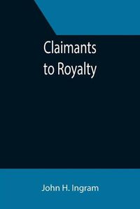 Cover image for Claimants to Royalty