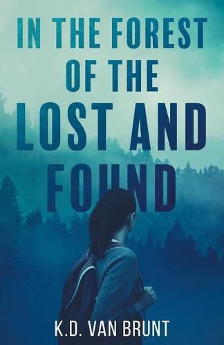 Cover image for In the Forest of the Lost and Found