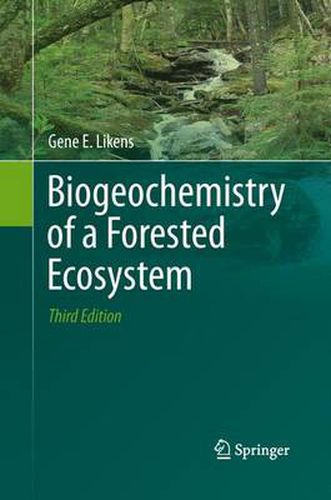 Cover image for Biogeochemistry of a Forested Ecosystem