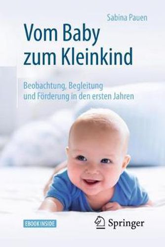 Cover image for Vom Baby zum Kleinkind: Beobachtung, Begleitung und Foerderung in den ersten Jahren