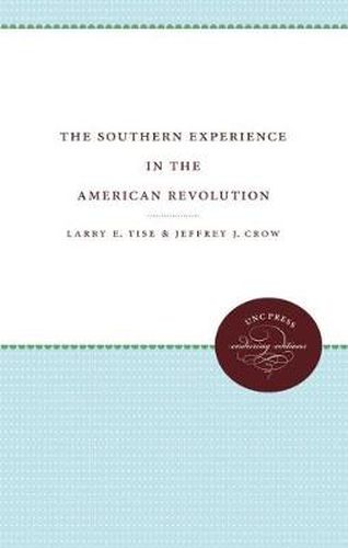 Cover image for The Southern Experience in the American Revolution