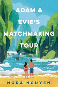 Cover image for Adam & Evie's Matchmaking Tour