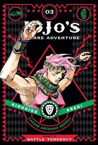 Cover image for JoJo's Bizarre Adventure: Part 2--Battle Tendency, Vol. 3