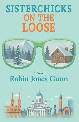 Cover image for Sisterchicks on the Loose