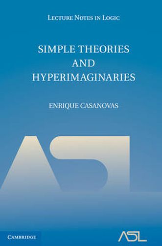 Cover image for Simple Theories and Hyperimaginaries