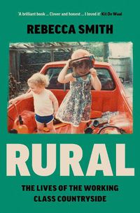 Cover image for Estate: The Lives of the Rural Working Class