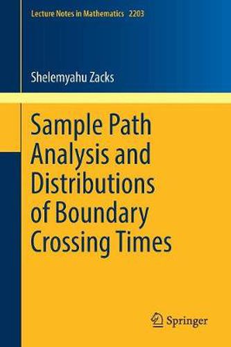 Cover image for Sample Path Analysis and Distributions of Boundary Crossing Times